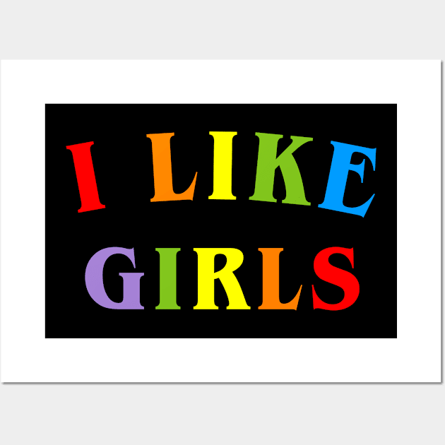 I like Girls Wall Art by martinroj